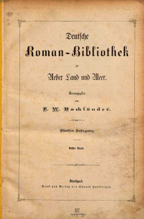 Deutsche Romanbibliothek, 5. 1877, Bd. 1