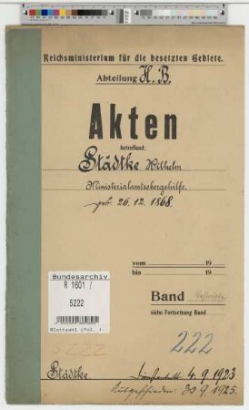 Städtke, Wilhelm, geb. 26.12.1868, Min. Amtsobergehilfe