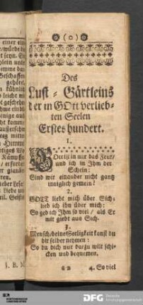 Des Lust-Gärtleins der in Gott verliebten Seelen Erstes Hundert.