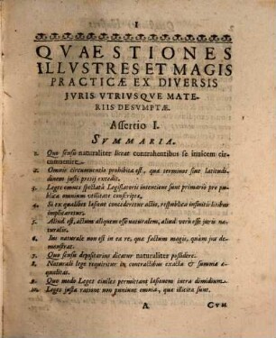 Dispvtatio Ivridica Complectens Qvaestiones Illvstres Et Magis Practicas Ex Diversis Jvris Vtrivsqve Materiis Desvmptas