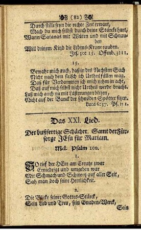 Das XXI. Lied. Der bußfertige Schächer. Samt der Fürsorge Jesu für Mariam.