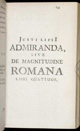 Admiranda, Sive De Magnitudine Romana Libri Quattuor.
