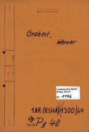 Personenheft Werner Grabert (*09.07.1905), Polizeiinspektor und SS-Untersturmführer