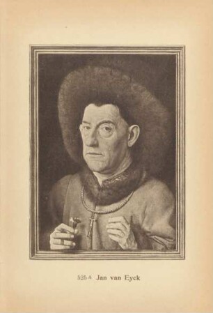 Jan van Eyck. Der Mann mit den Nelken. 525 A