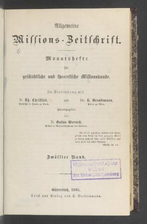 12.1885: Allgemeine Missions-Zeitschrift : Monatsh. für geschichtl. u. theoret. Missionskunde