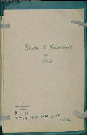Kirchenbuchduplikat der evangelischen Gemeinde Rheda, Kreis Wiedenbrück (GHT 1859-1874) (Gemeinde: Evangelische Gemeinde Rheda)