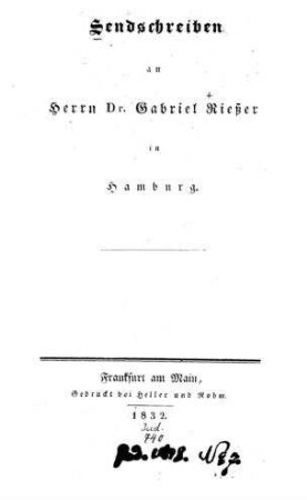 Sendschreiben an Herrn Dr. Gabriel Rießer in Hamburg