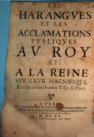 Les Harangues et les acclamations publiques au roy et à la reine