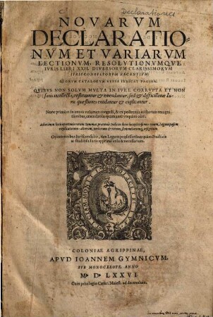 Novarum declarationum et variarum lectionum resolutionumque iuris libri 22 diversorum auctorum