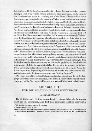 A. Die Gerichte