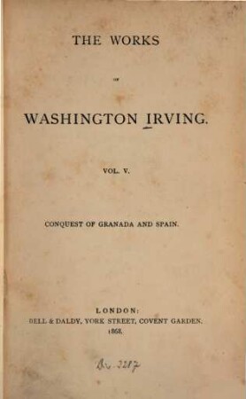 The works of Washington Irving. 5., Conquest of Granada and Spain