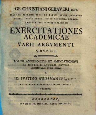 Ge. Christiani Gebaveri ... Exercitationes Academicae Varii Argvmenti, 2