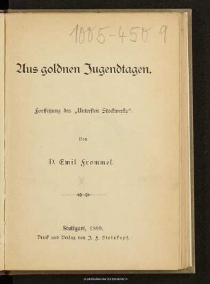 Aus goldenen Jugendtagen : Fortsetzung des "Untersten Stockwerks"