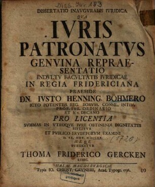 Dissertatio Inavgvralis Ivridica Qva Ivris Patronatvs Genvina Repraesentatio