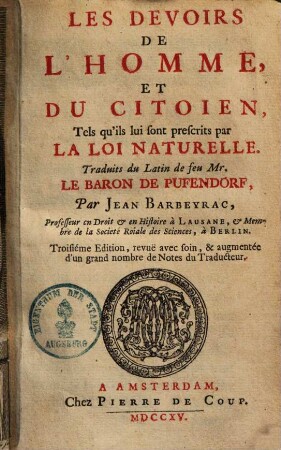 Les devoirs de l'homme et du citoyen, tels qu'ils lui sont prescrits par la loi naturelle