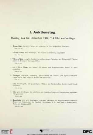 I. Auktionstag. Montag den 16. Dezember 1912, ½ 4 Uhr nachmittags (Nr. 1-126)