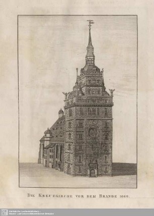 Die Kreuzkirche vor dem Brande 1669