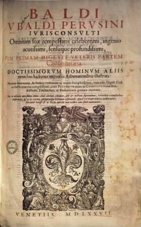 In primam Digesti veteris partem com[m]entaria