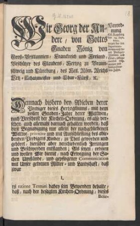 Wir Georg der Andere, von Gottes Gnaden König von Groß-Brittannien, Franckreich und Irrland, Beschützer des Glaubens, Hertzog zu Braunschweig und Lüneburg, des Heil. Röm. Reichs Ertz-Schatzmeister und Chur-Fürst, [et]c. : [Geben Ratzeburg, den 13ten September 1751.]