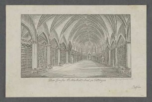 Der Grosse Bibliotheks Saal zu Göttingen