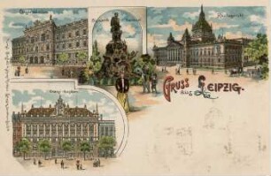 Gruss aus Leipzig: Conservatorium, Bismarck-Denkmal, Reichsgericht, Grassi-Museum