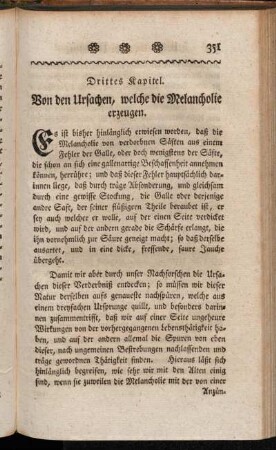 Drittes Kapitel. Von den Ursachen, welche die Melancholie erzeugen.