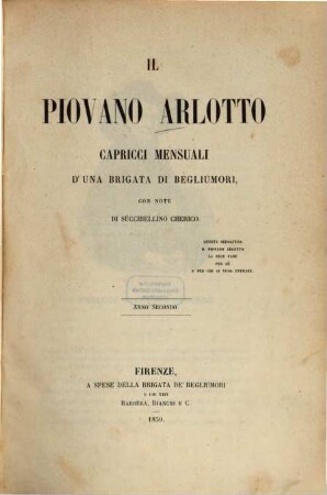 Il piovano arlotto : capricci mensuali di una brigata di Begliumori. 2. 1859