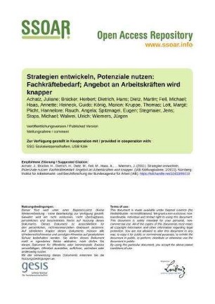 Strategien entwickeln, Potenziale nutzen: Fachkräftebedarf; Angebot an Arbeitskräften wird knapper