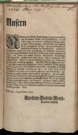 Unsern [] Nachdem bey Fürstl. Renth-Cammer wegen des durch einige Beampten, Renth- und Fruchtschreiber, hin und wieder gegen die ... Verordnungen ... Beschwerden ... einkommen ... : Cassel den 1. Tag Februar. 1709.