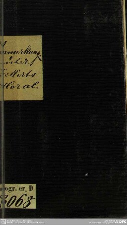 Vermischte Anmerkungen über Gellerts Moral, dessen Schriften überhaupt, und Charakter