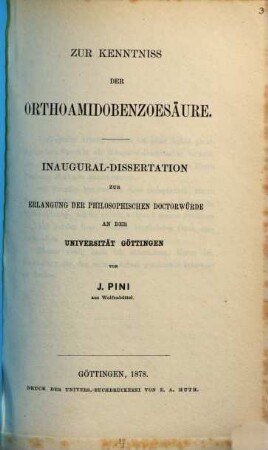 Zur Kenntniss der Orthoamidobenzoesäure : Götting. Inaug. Dissert.