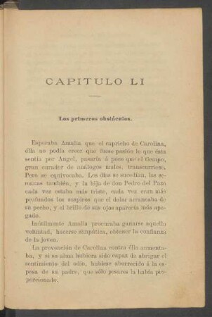 Capítulo LI - Los primeros obstáculos.