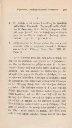 297-303 [Rezension] Schneemann, Gerhard, Weitere Entwickelung der thomistisch-molinistischen Controverse