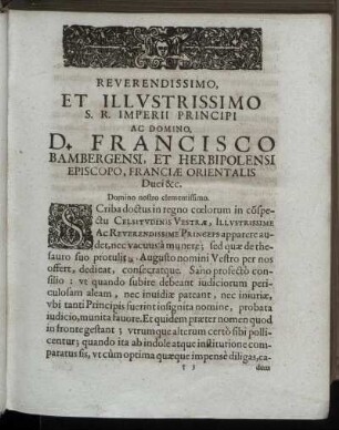 Reverendissimo ... Domino D. Francisco Bambergensi Et Herbipolensi Episcopo ...
