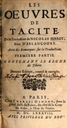 Les Oeuvres De Tacite, 1. Contenant Le Regne de Tibere