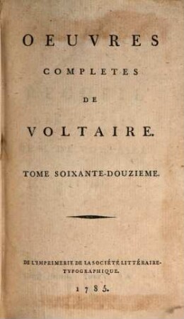 Oeuvres Complètes De Voltaire, Tome Soixante-Douzieme. Corresp. générale
