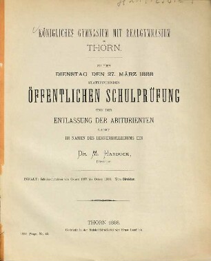 Zu der ... stattfindenden öffentlichen Schulprüfung und der Entlassung der Abiturienten ladet im Namen des Lehrerkollegiums ein. 1887/88