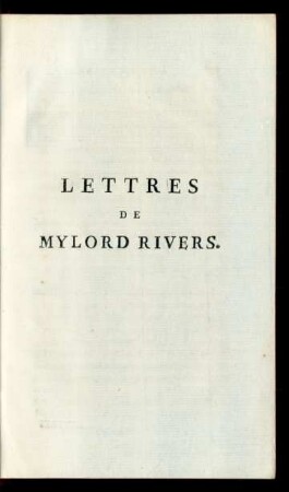 Lettres De Mylord Rivers.