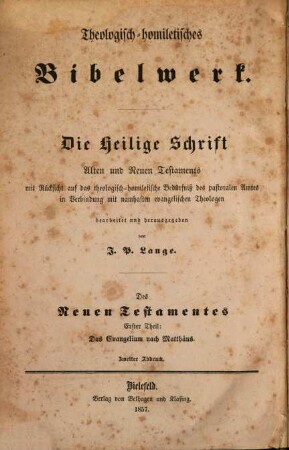 Das Evangelium nach Matthäus : Theologisch-homiletisch bearb.