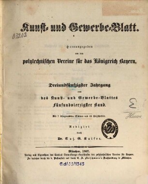 Kunst- und Gewerbeblatt des Polytechnischen Vereins für das Königreich Bayern. 53 = Bd. 45. 1867