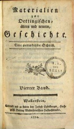Materialien zur oettingischen ältern und neuern Geschichte : eine periodische Schrift, 4. 1774