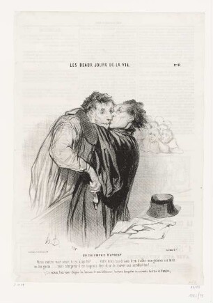 Un triomphe d'avocat, Blatt 42 der Folge "Les Beaux jours de la vie“, in: "Le Charivari", Paris 1845