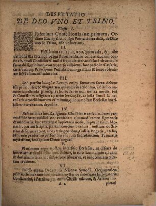 Dispvtatio [Disputatio] II. Ex articulo primo Augustanae Confeßionis, De Vnitate [Unitate] Essentiae Divinae, Et Personarum Trinitate