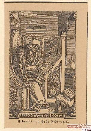 Albrecht von Eybe, Doktor; geb. 1420; gest. 1475