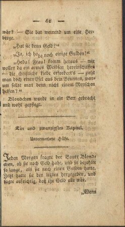 Ein und zwanzigstes Kapitel. Unvermuthete Hülfe.
