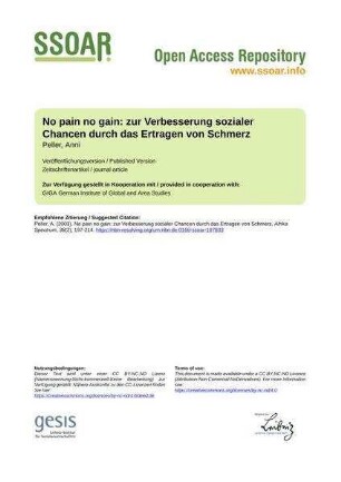 No pain no gain: zur Verbesserung sozialer Chancen durch das Ertragen von Schmerz