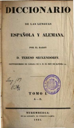 Diccionario de las lenguas española y alemana, 1. A - E