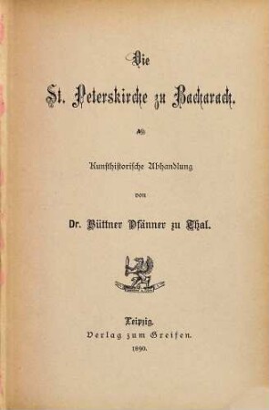 Die St. Peterskirche zu Bacharach : Kunsthistorische Abhandlung