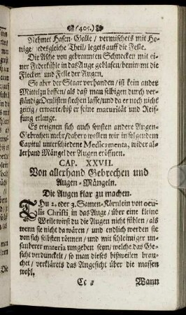 Cap. XXVII. Von allerhand Gebrechen und Augen-Mängeln.