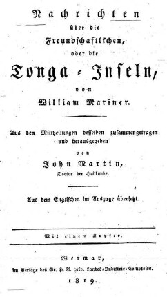 Nachrichten ueber die Freundschaftlichen, oder die Tonga-Inseln